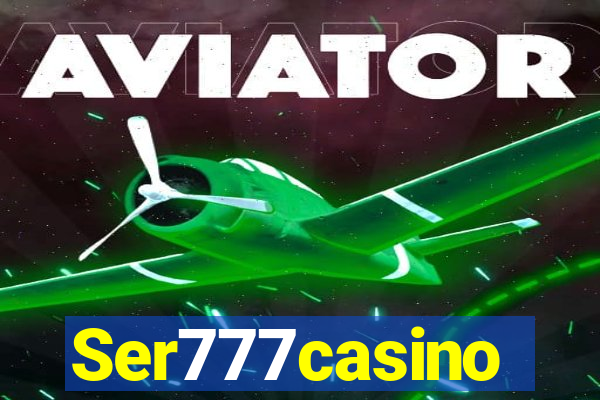 Ser777casino