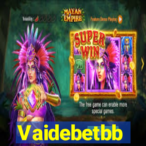 Vaidebetbb