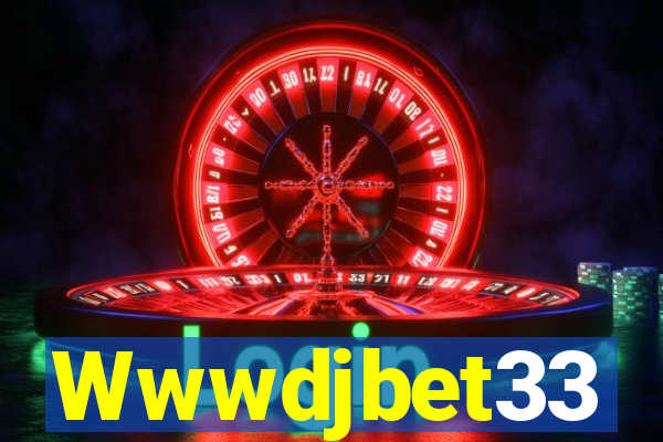 Wwwdjbet33