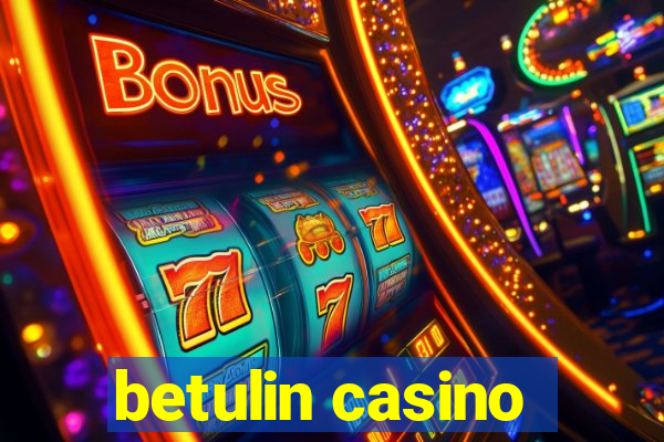 betulin casino