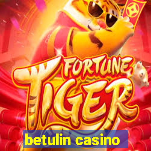 betulin casino