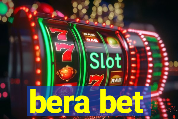 bera bet