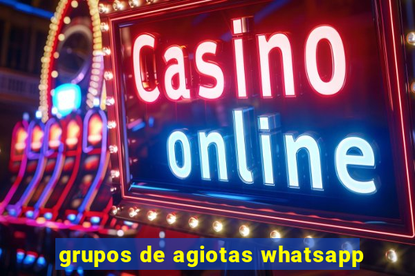 grupos de agiotas whatsapp