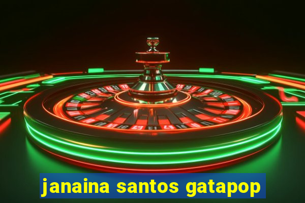 janaina santos gatapop