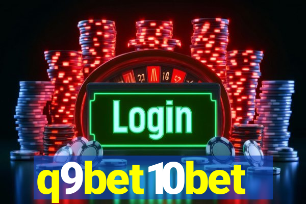 q9bet10bet