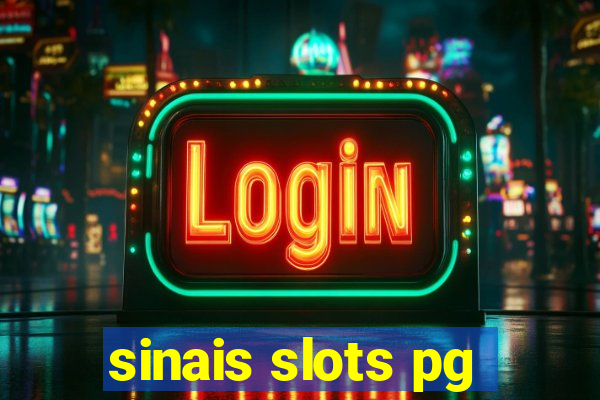 sinais slots pg