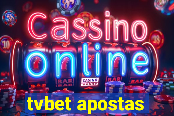 tvbet apostas