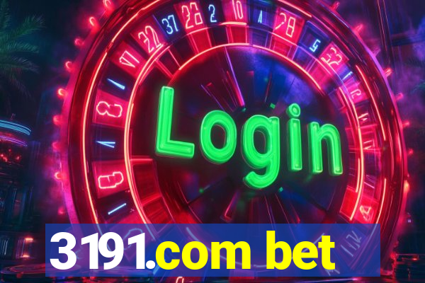 3191.com bet