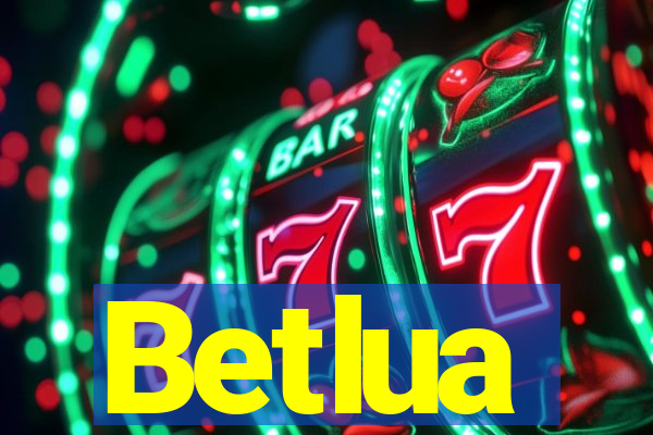 Betlua