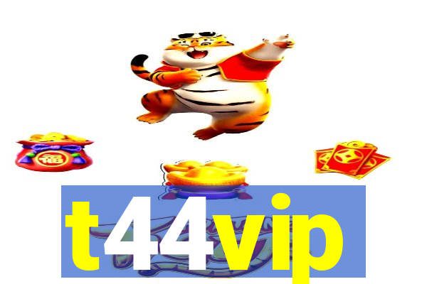 t44vip