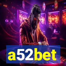 a52bet