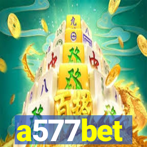 a577bet