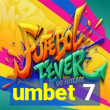 umbet 7