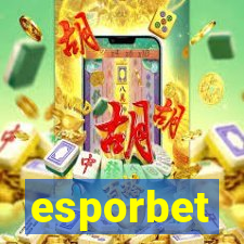 esporbet