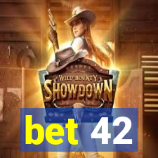 bet 42