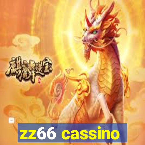 zz66 cassino