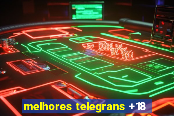 melhores telegrans +18