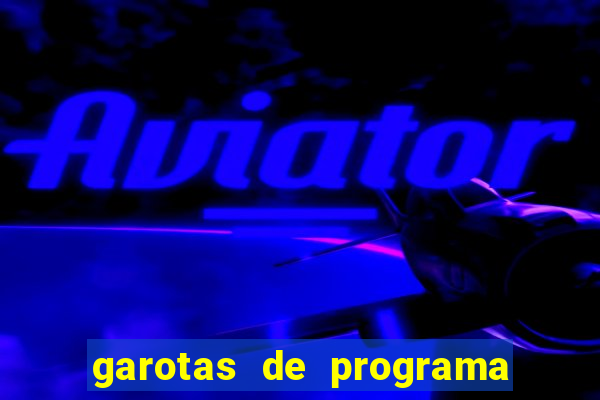 garotas de programa na zona sul