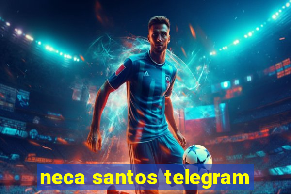 neca santos telegram