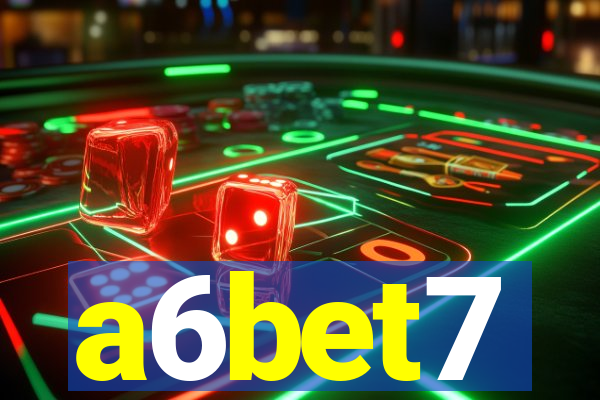 a6bet7