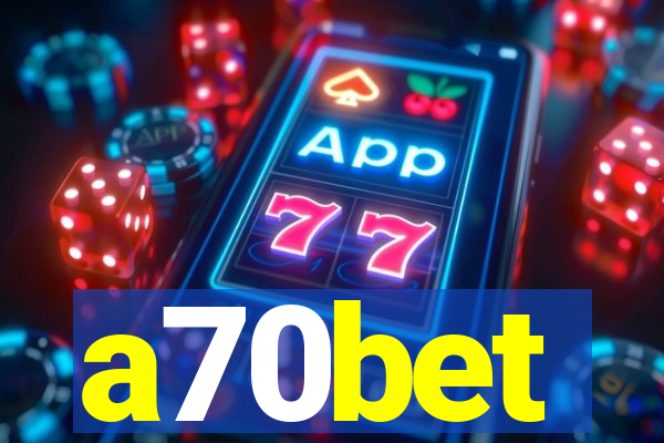 a70bet