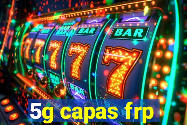 5g capas frp