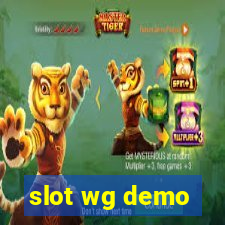 slot wg demo