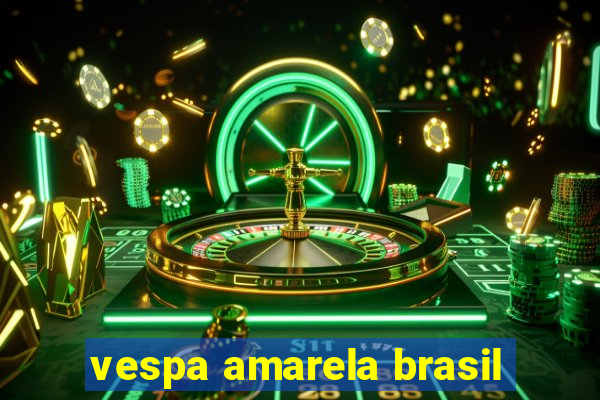 vespa amarela brasil