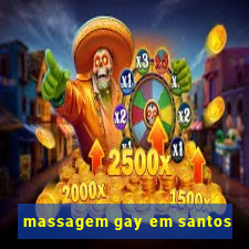 massagem gay em santos