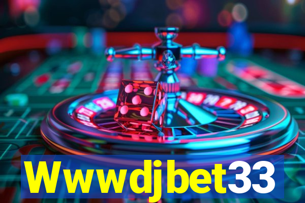 Wwwdjbet33