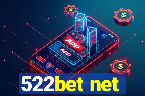 522bet net