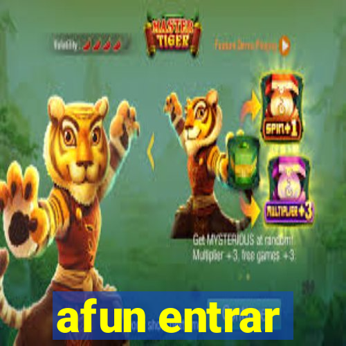 afun entrar