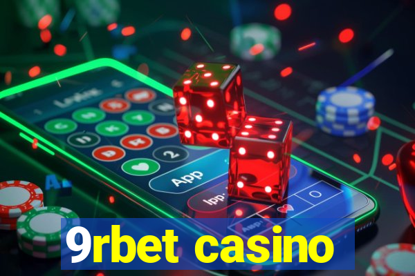 9rbet casino