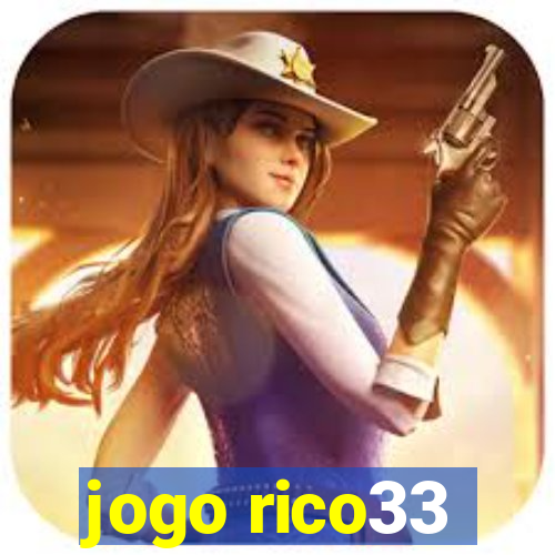 jogo rico33