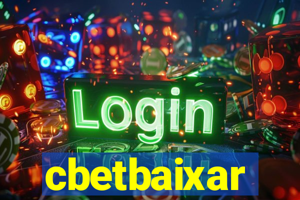 cbetbaixar