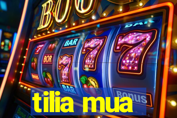 tilia mua