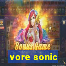 vore sonic