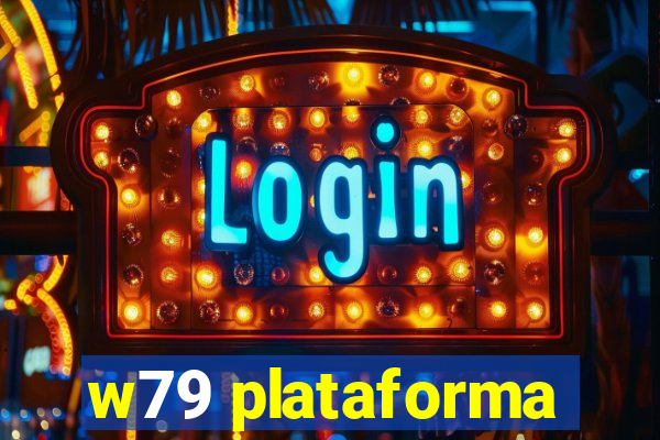 w79 plataforma