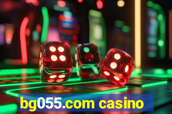 bg055.com casino