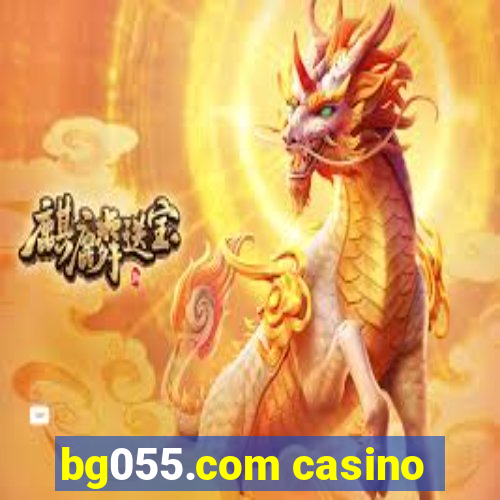 bg055.com casino