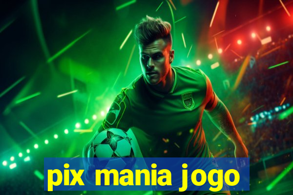 pix mania jogo