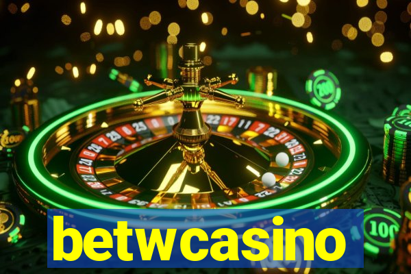 betwcasino