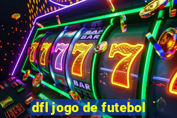 dfl jogo de futebol