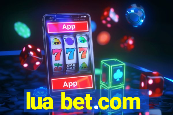 lua bet.com