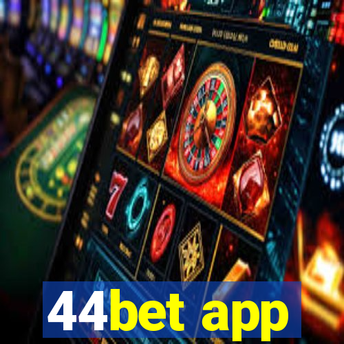 44bet app