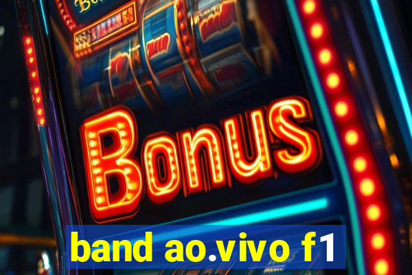 band ao.vivo f1