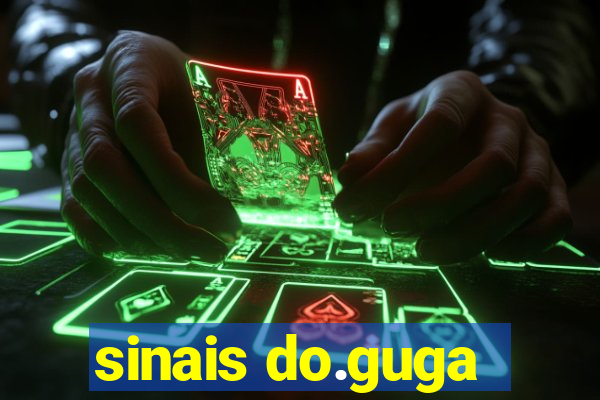 sinais do.guga