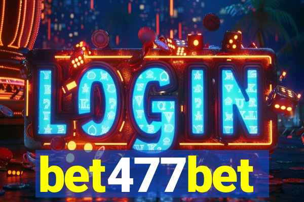 bet477bet