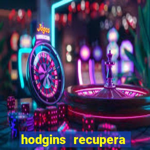 hodgins recupera sua fortuna