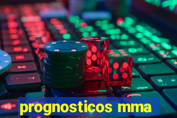 prognosticos mma